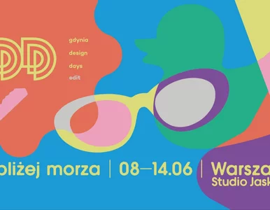 Miniatura: Warszawa „bliżej morza”. Gdynia Design...